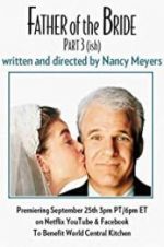 Watch Father of the Bride Part 3 (ish) 1channel