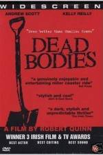 Watch Dead Bodies 1channel