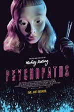 Watch Psychopaths 1channel