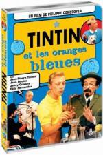 Watch Tintin et les oranges bleues 1channel