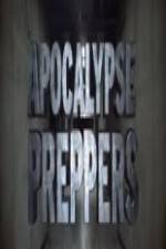 Watch Apocalypse Preppers 1channel