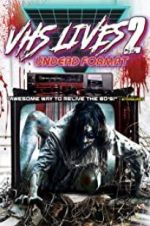 Watch VHS Lives 2: Undead Format 1channel