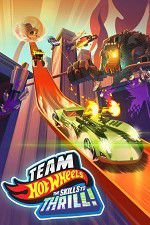 Watch Team Hot Wheels: The Skills to Thrill 1channel