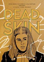 Watch Dead Skin (Short 2023) 1channel
