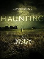 Watch A Haunting in Georgia 1channel