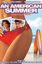 Watch An American Summer 1channel