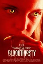 Watch Bloodthirsty 1channel