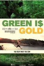 Watch Green is Gold 1channel