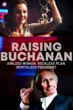 Watch Raising Buchanan 1channel