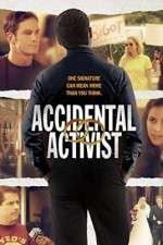 Watch Accidental Activist 1channel