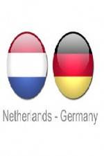 Watch Holland vs Germany 1channel