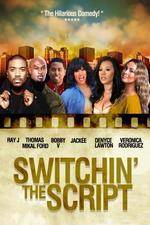 Watch Switchin the Script 1channel