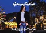 Watch Humanitarian - The Real Michael Jackson 1channel
