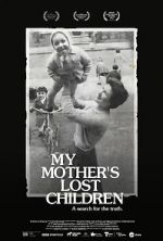 Watch My Mother\'s Lost Children 1channel