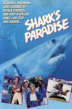 Watch Shark\'s Paradise 1channel