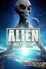 Watch Alien Messiah 1channel