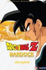 Watch Bardock Father of Goku Abridged 1channel