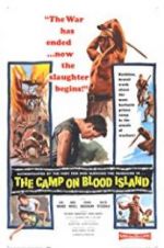 Watch The Camp on Blood Island 1channel