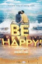 Watch Be Happy! (the musical) 1channel