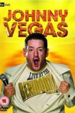 Watch Johnny Vegas Live At The Benidorm Palace 1channel