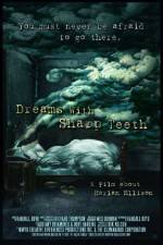 Watch Dreams with Sharp Teeth 1channel