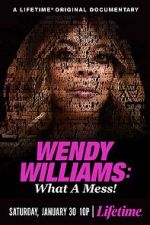 Watch Wendy Williams: What a Mess! 1channel