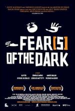 Watch Fear(s) of the Dark 1channel