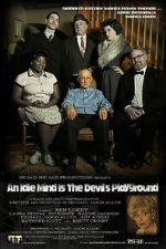 Watch An Idle Mind Is the Devil\'s Playground 1channel