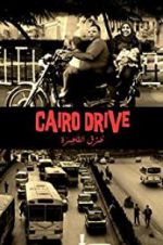 Watch Cairo Drive 1channel