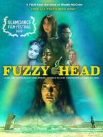 Watch Fuzzy Head 1channel