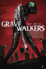 Watch Grave Walkers 1channel