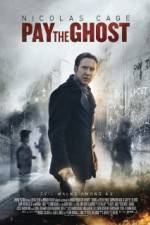 Watch Pay the Ghost 1channel
