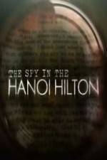 Watch The Spy in the Hanoi Hilton 1channel