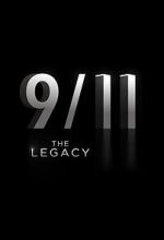 Watch 9/11: The Legacy (Short 2021) 1channel