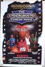 Watch The Underground Comedy Movie 1channel