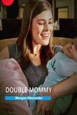 Watch Double Mommy 1channel