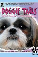 Watch Doggie Tails Vol 1 Luckys First Sleep-Over 1channel