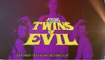 Watch The Flesh and the Fury: X-posing Twins of Evil 1channel
