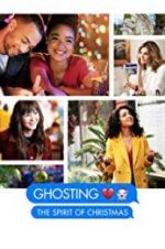 Watch Ghosting: The Spirit of Christmas 1channel