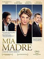 Watch Mia Madre 1channel