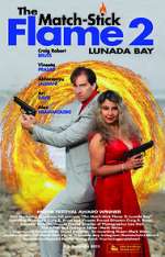 Watch The Match-Stick Flame 2: Lunada Bay 1channel