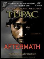 Watch Tupac: Aftermath 1channel