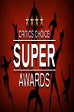 Watch The Critics\' Choice Super Awards 1channel