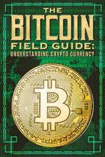 Watch The Bitcoin Field Guide 1channel