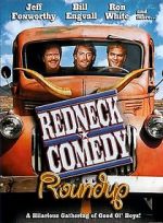 Watch Redneck Comedy Roundup 1channel