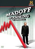 Watch Ripped Off: Madoff and the Scamming of America 1channel