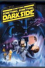 Watch Family Guy Something Something Something Dark Side 1channel