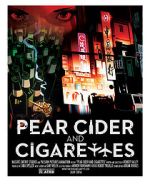 Watch Pear Cider and Cigarettes 1channel