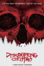 Watch Dismembering Christmas 1channel