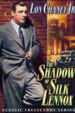 Watch The Shadow of Silk Lennox 1channel